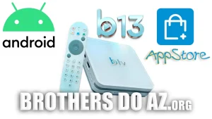 Leia mais sobre o artigo BTV B13 Atualização (AppStore) V1.0.0 – 11/01/2026